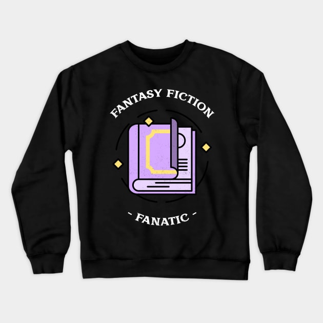 Fantasy Fiction Fanatic Writers Book Club Crewneck Sweatshirt by RareLoot19